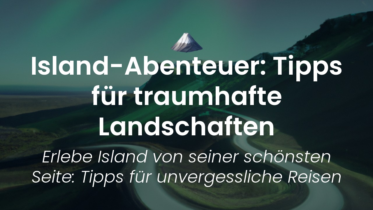 island reisetipps-featured-image