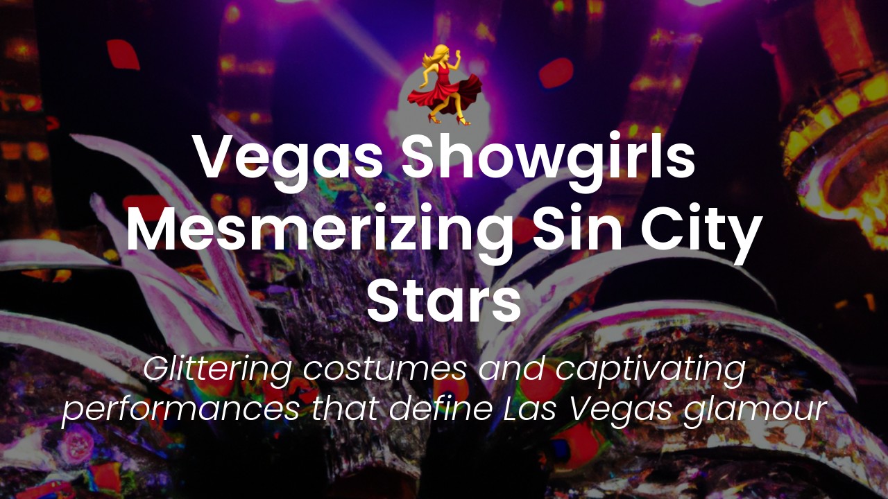 Las Vegas Showgirls-featured-image
