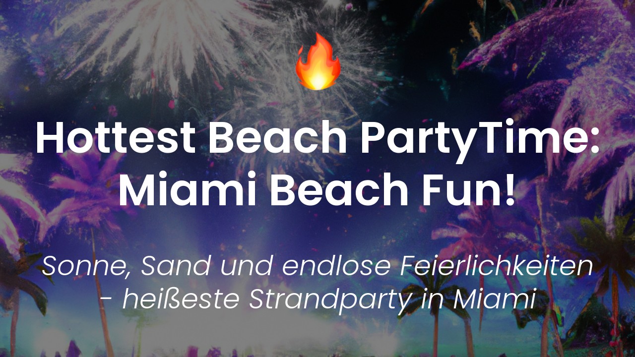 Miami Beach Party-featured-image