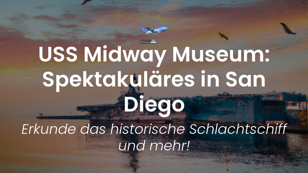 San Diego USS Midway Museum-featured-image