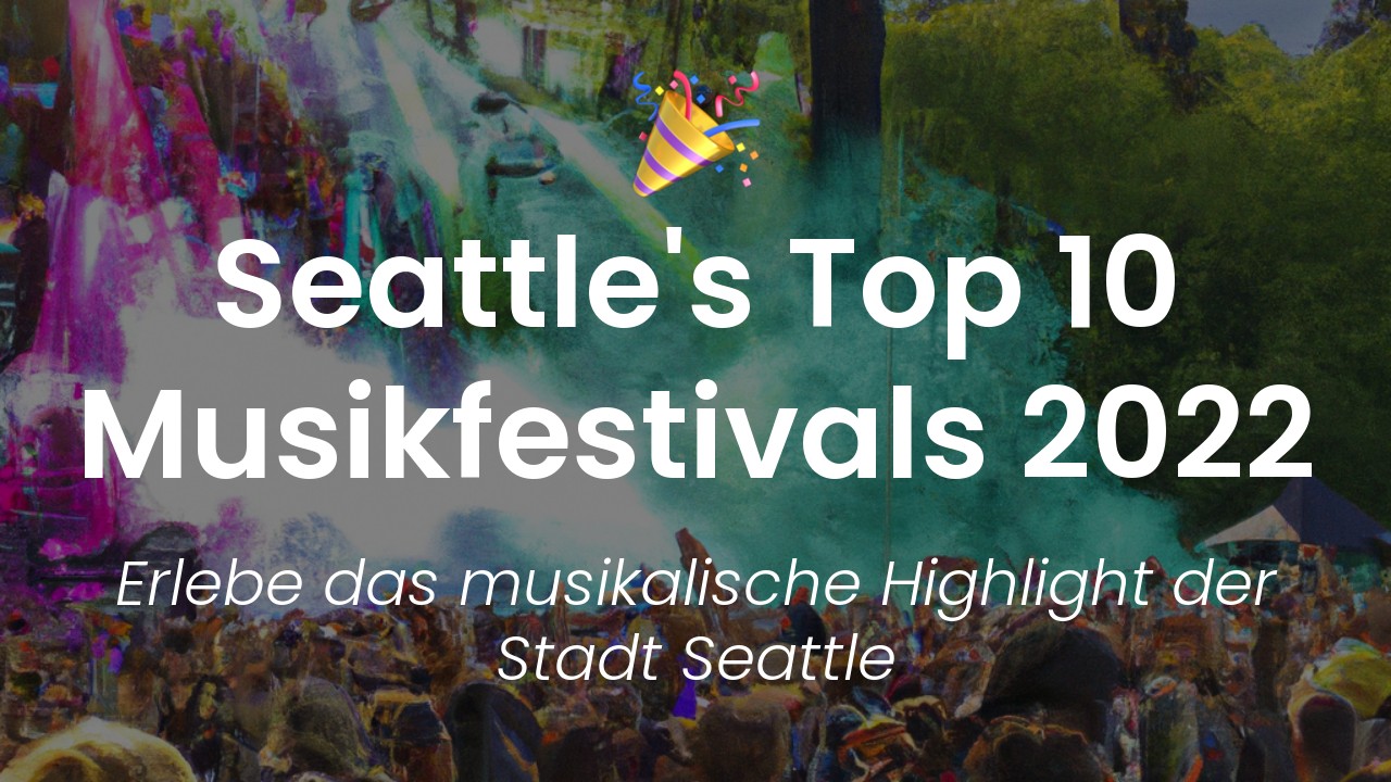 Seattle Musikfestivals-featured-image