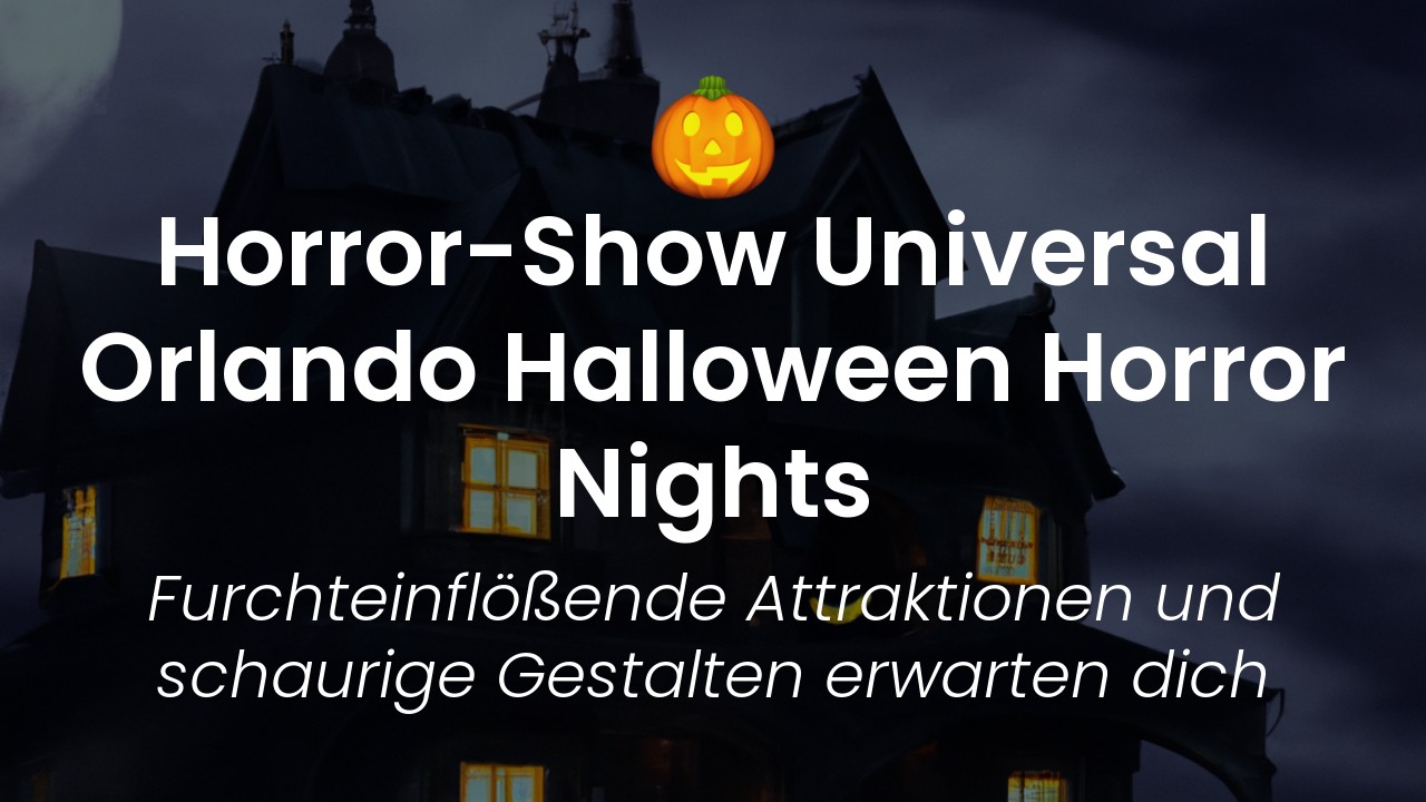 Universal Orlando Halloween Horror Nights-featured-image