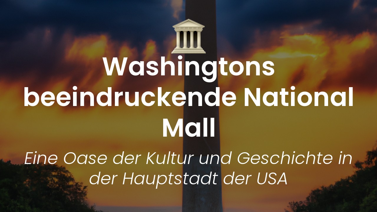 Washington D.C. National Mall-featured-image