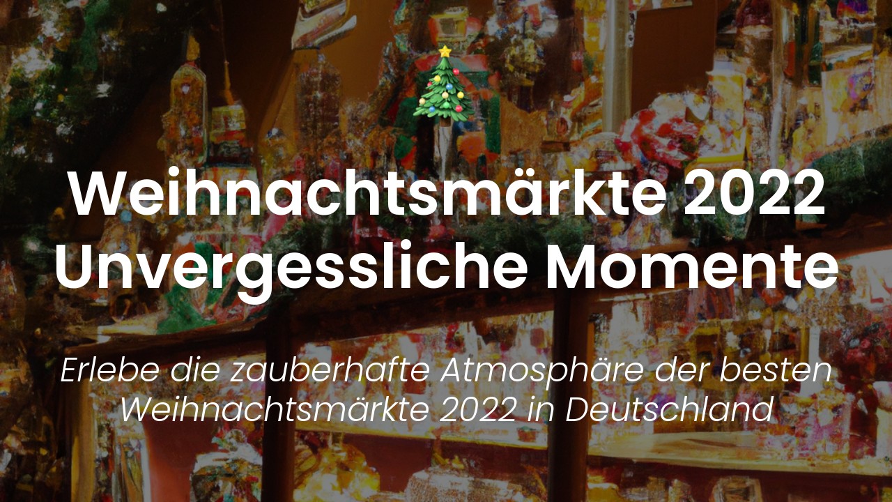 Besuch bei Weihnachtsmärkten Deutschland-featured-image