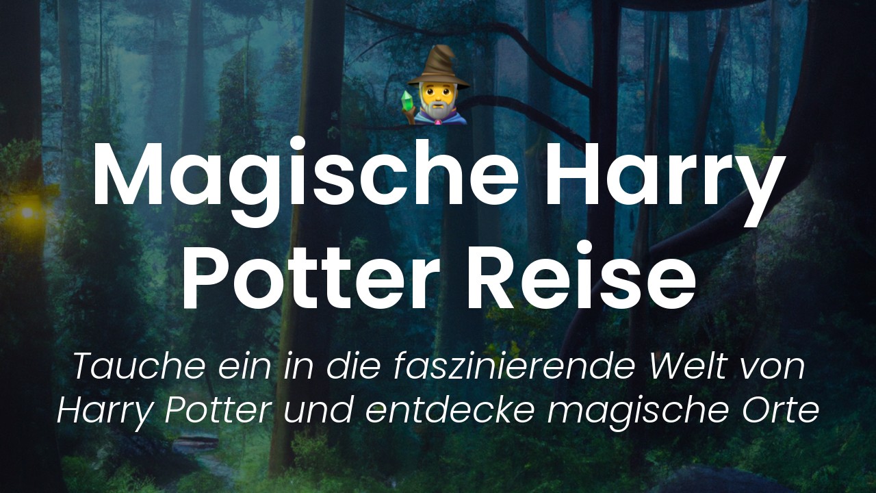 Harry Potter Weltreise-featured-image