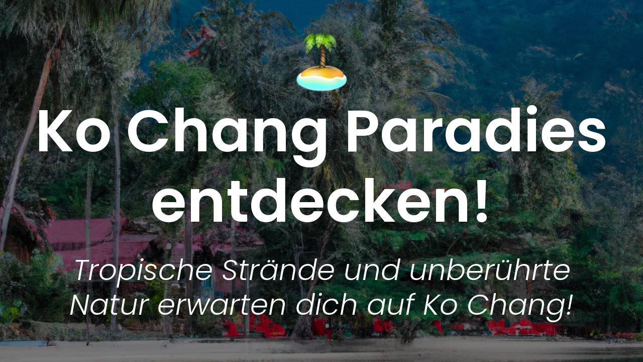 Ko Chang Inselurlaub-featured-image