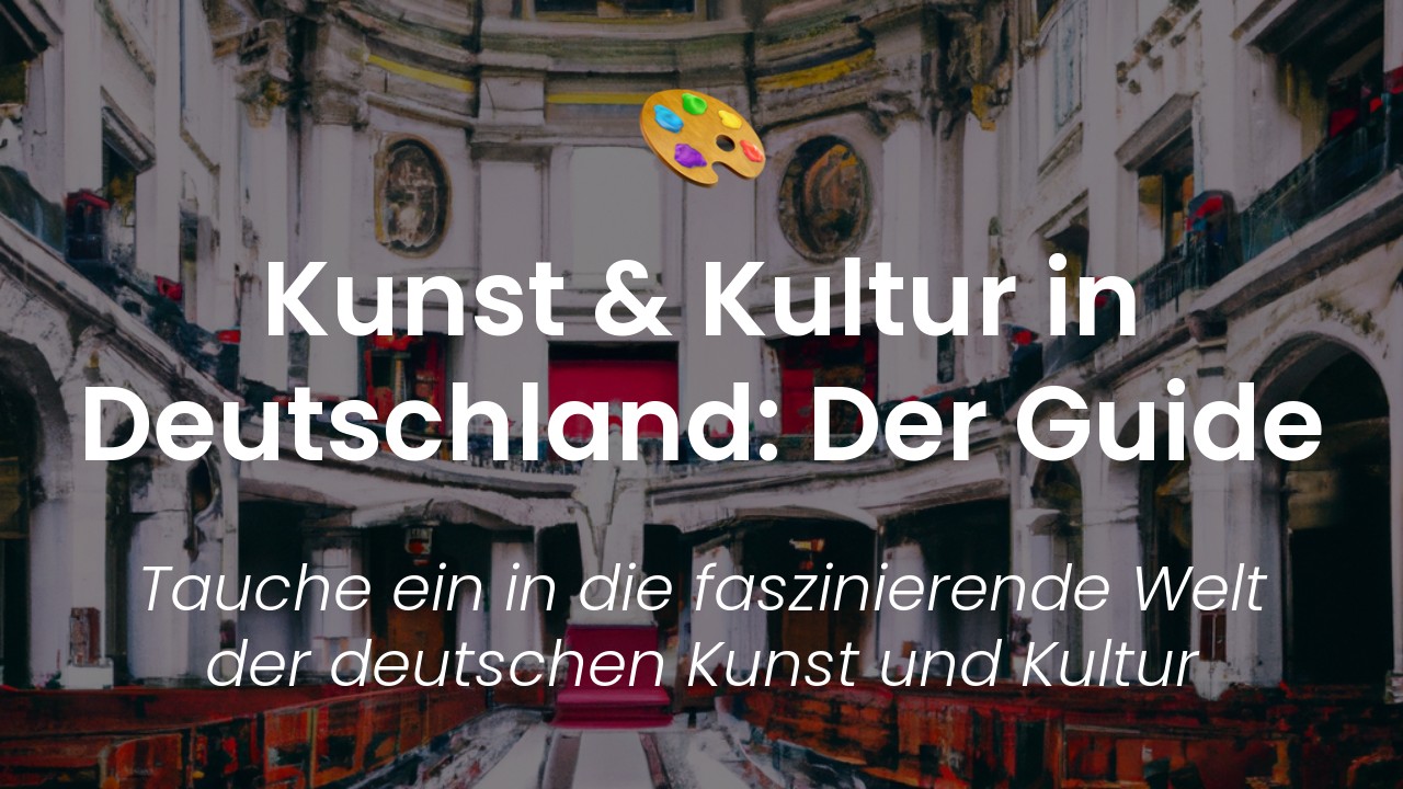 Kunst und Kultur in Deutschland-featured-image