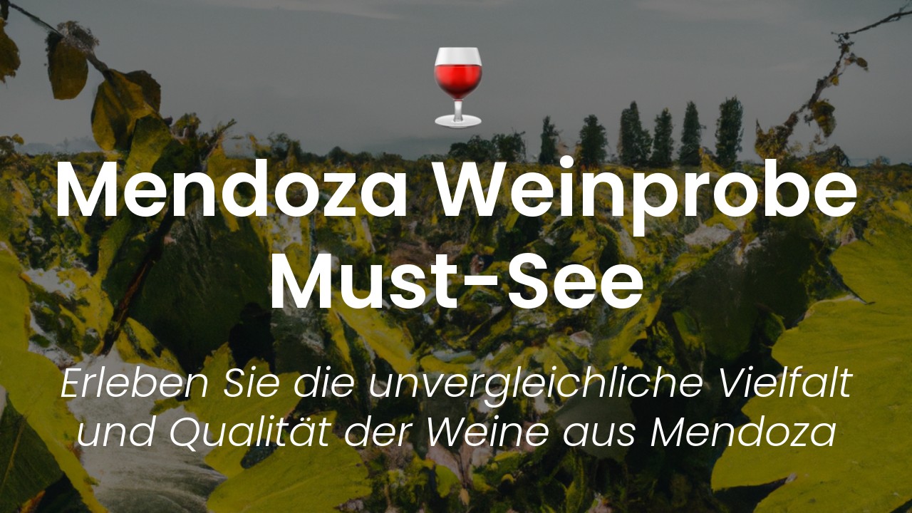 Mendoza Weinprobe-featured-image