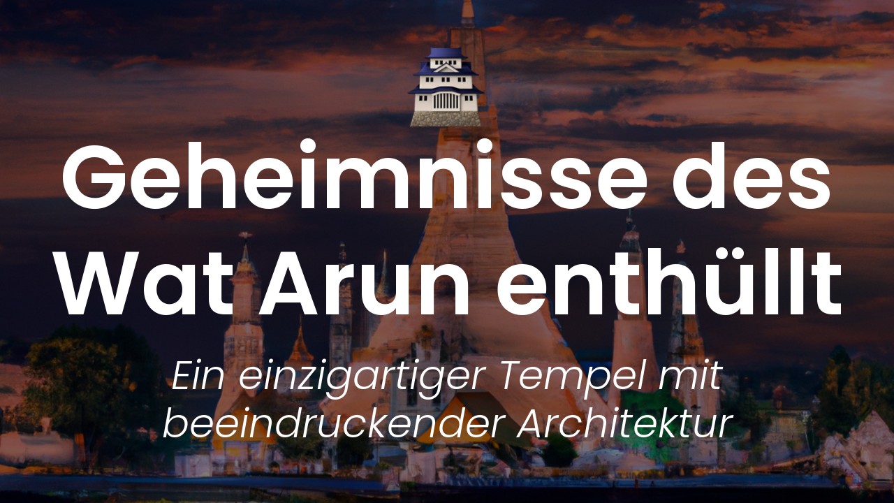 Wat Arun Tempelanlage-featured-image